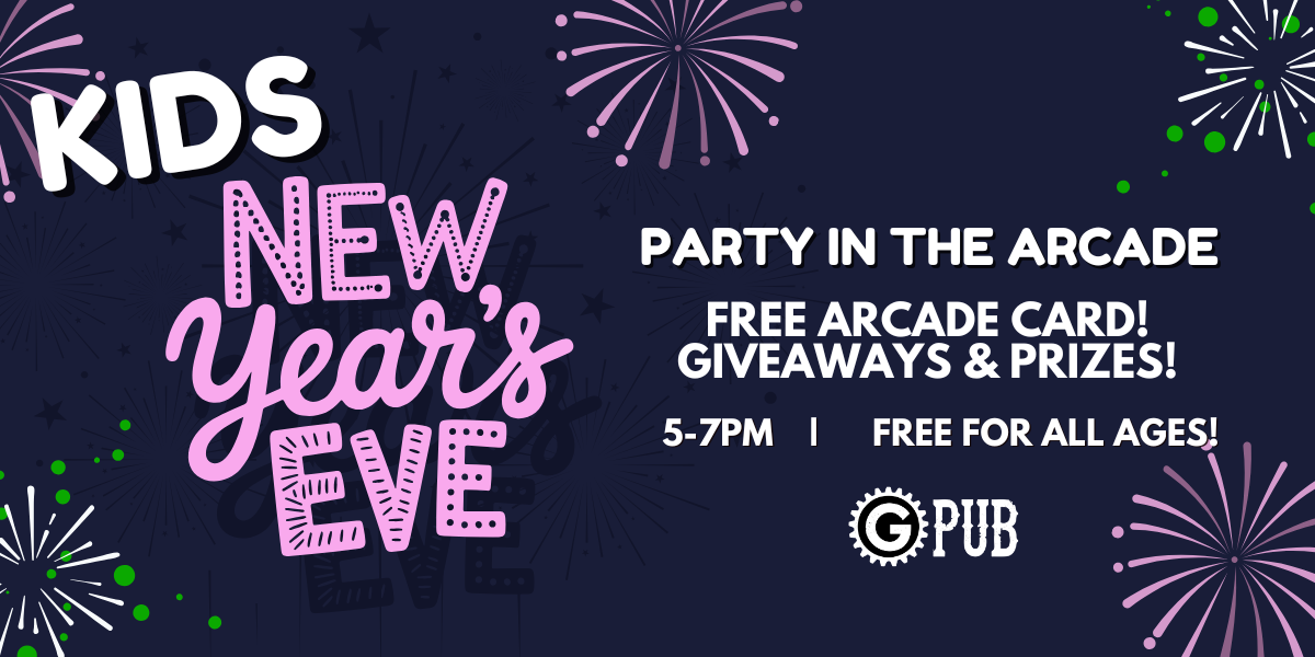 New Years Eve Kids Party in the Arcade